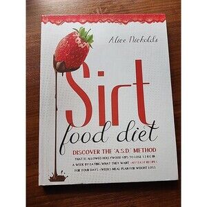 Sirt Food Diet Alice Nicholds HC 2020 457 Easy Sirt Recipes